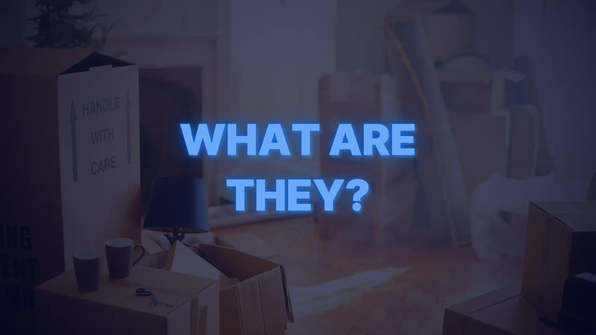 Moving boxes and coffee cups in a new home with text asking “What are first-time homebuyer down payment assistance loans?”